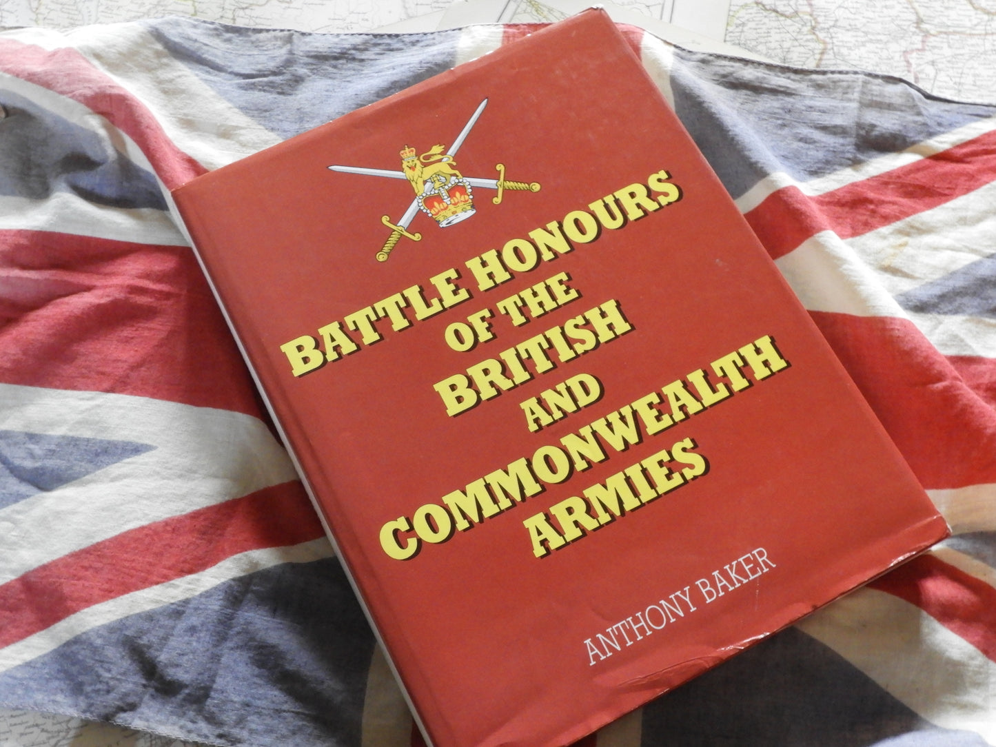 Battle Honours of the British and Commenwealth Armies