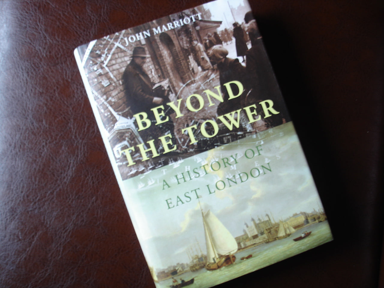 Beyond the Tower - A History of East London