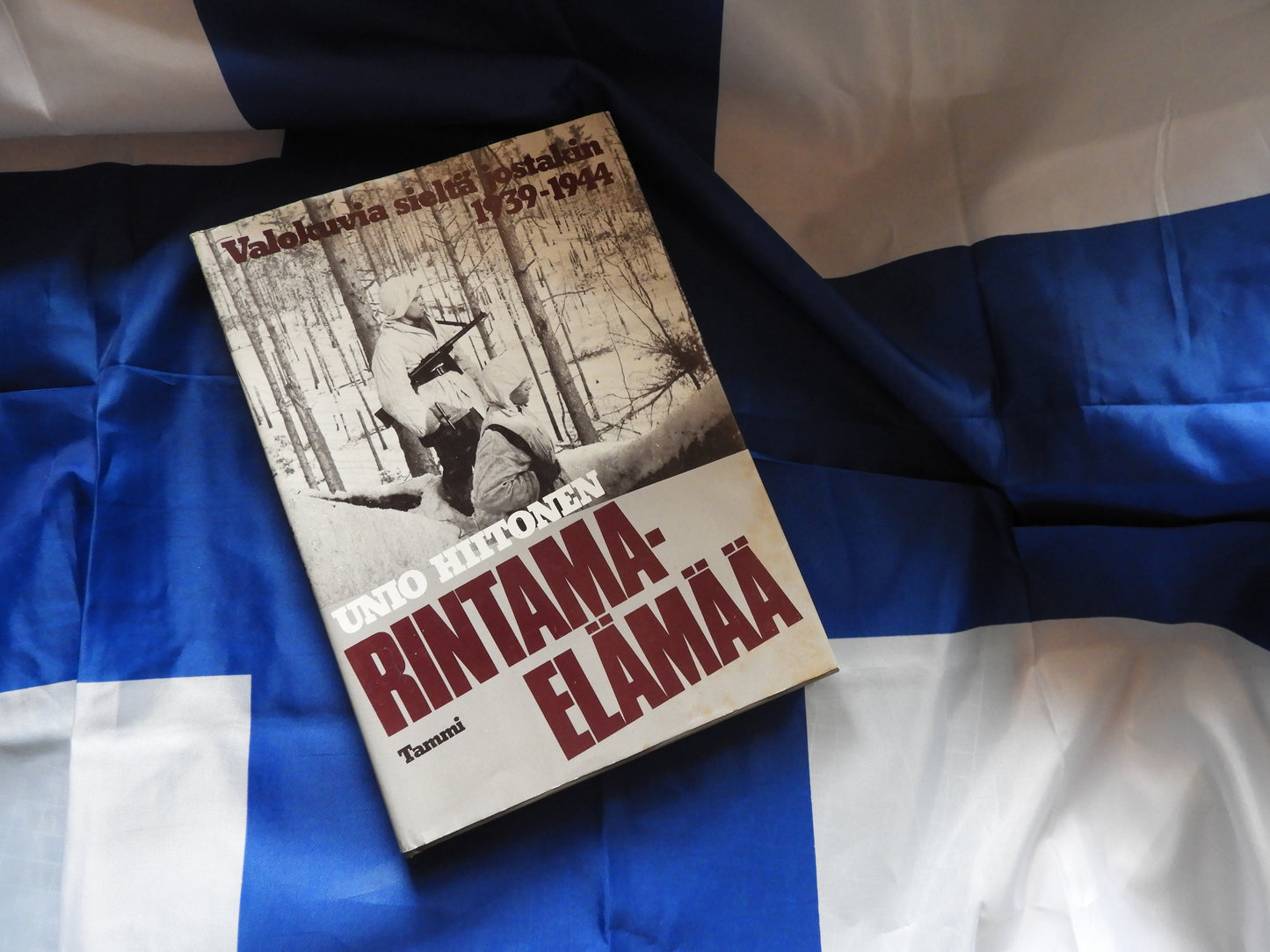 Valokuvia sielta jostakin 1939-1944 (Photos of Life on the Finnish Front Line 1939-1944) Finnish