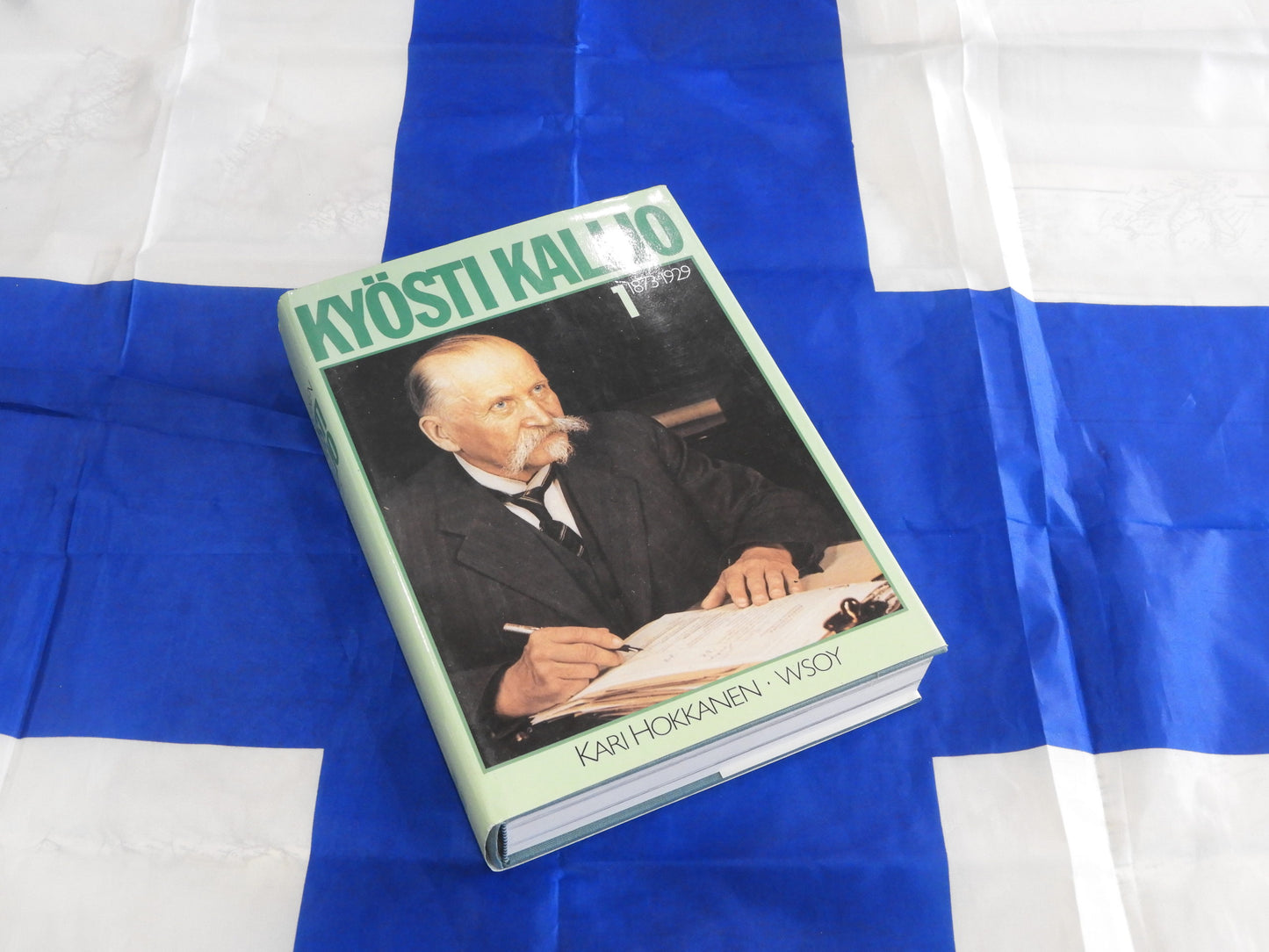 Kyosti Kallio: Finnish President Vol 1:  1873-1929