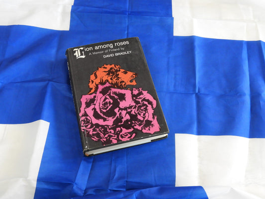 Lion Among Roses: A Memoir of Finland