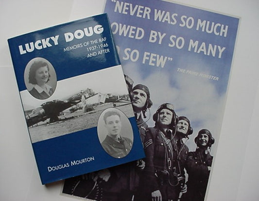 Lucky Doug - Memoirs of the RAF 1937-1946 and After