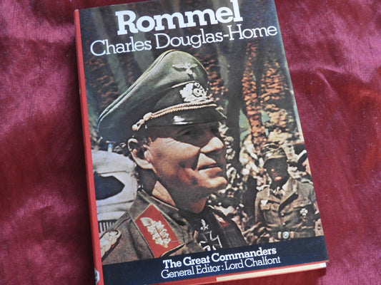 Rommel - Charles Douglas-Home